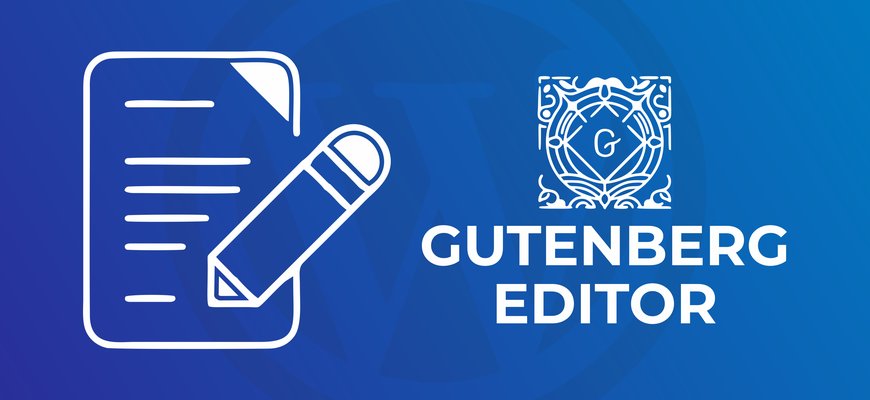Gutenberg Editor A New Way to Use WordPress