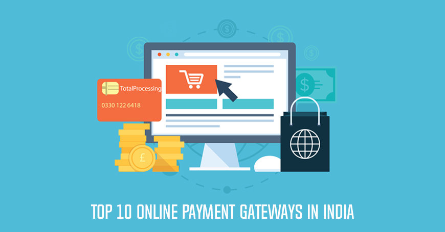 Top 10 Online Payment Gateways in India
