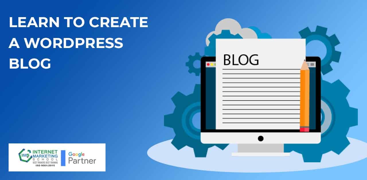 Learn to create a WordPress blog