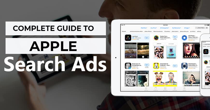 Complete guide to Apple Search Ads